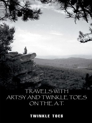 cover image of Travels with Artsy and Twinkle Toes on the A.T.